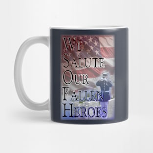 Saluting Our Heroes Mug